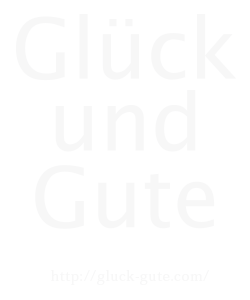 グリュックントグーテ